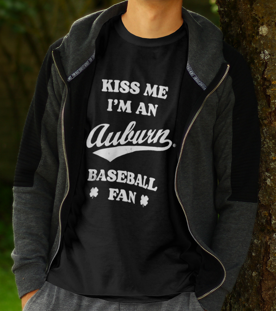 Kiss Me I'm An Auburn Baseball Fan St Patrick's Day T-Shirt