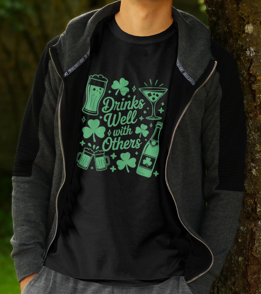 Drinks Well With Others St Patrick's Day Irish Drinking Clover Beer Cocktail T-Shirt