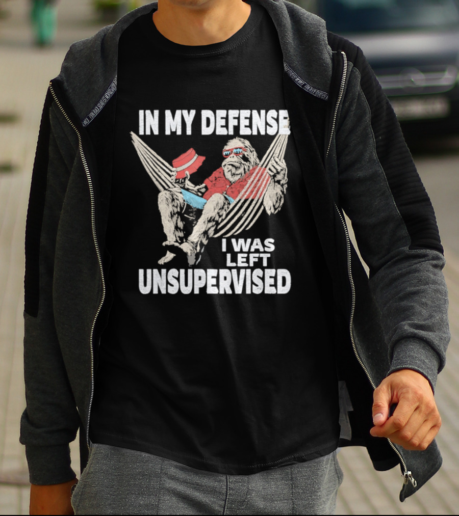 Bigfoot Relaxing In Hammock In My Defense I Was Left Unsupervised T-Shirt