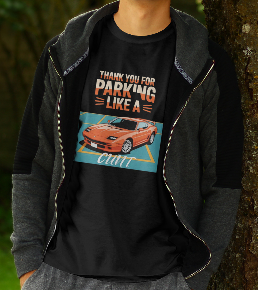 Thank You For Parking Like A Cunt De Tomaso Pantera Car T-Shirt