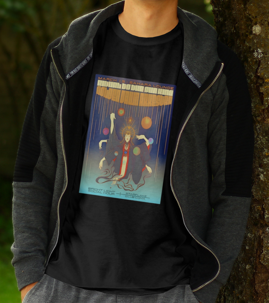 Golden Dawn Arkestra Ritual To The Sun King March 13 Sahara Lounge Bright Light Social Hour Starflake Club Coma T-Shirt