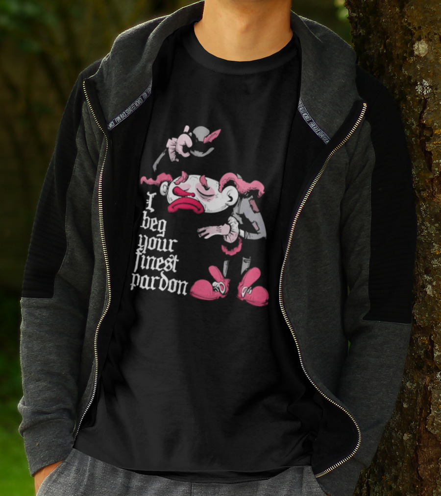I Beg Your Finest Pardon Sad Clown Bowing Expression T-Shirt