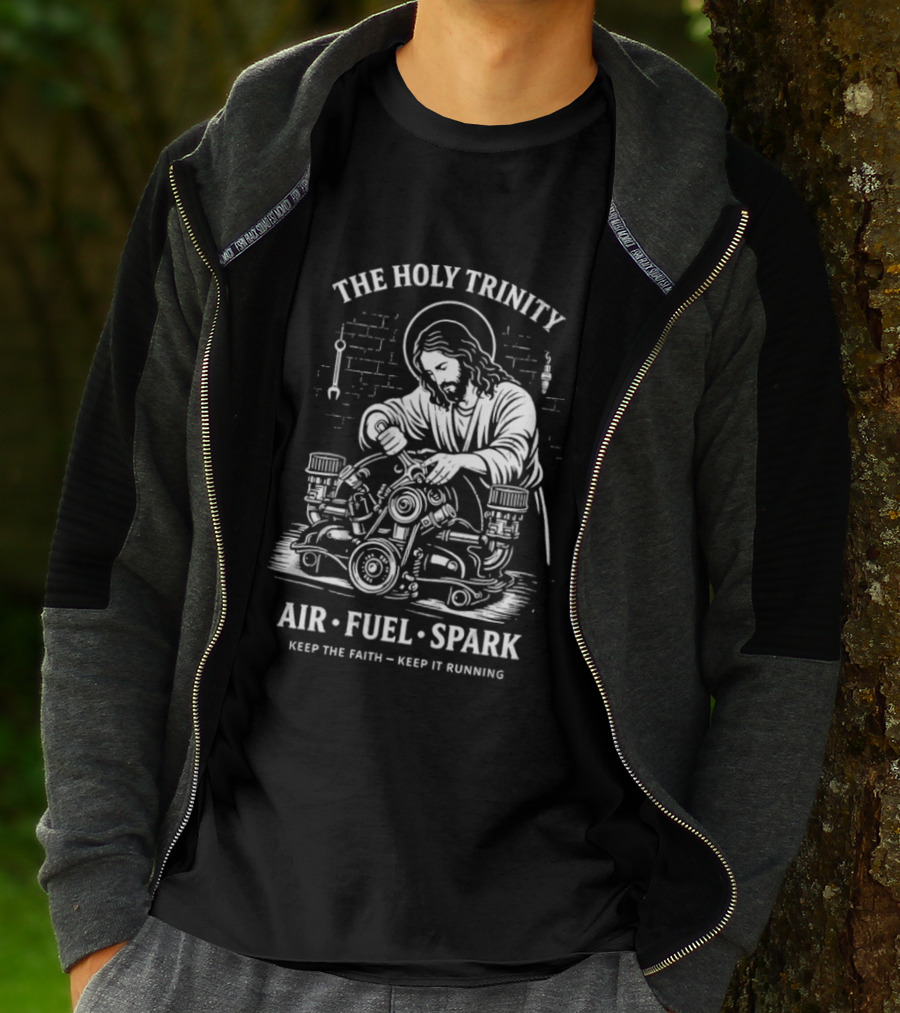The Holy Trinity Jesus Air Fuel Spark Keep The Faith Keep It Running T-Shirt