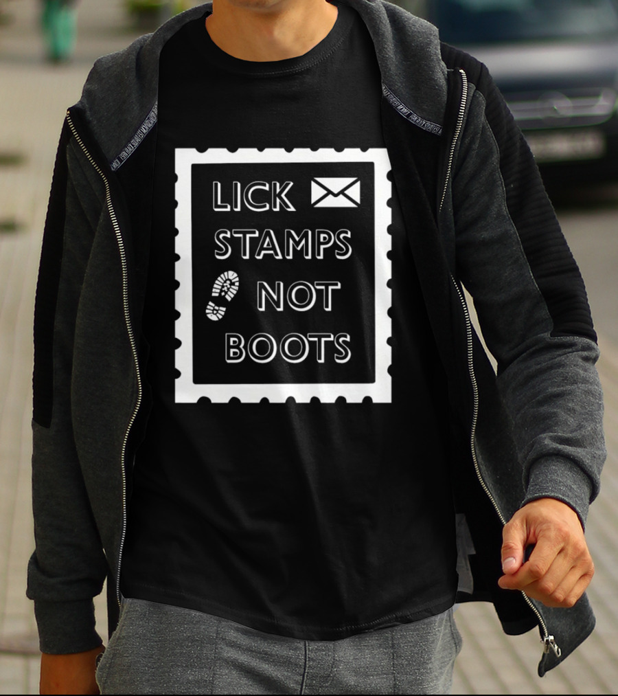 Lick Stamps Not Boots Postal Stamp Footprint T-Shirt