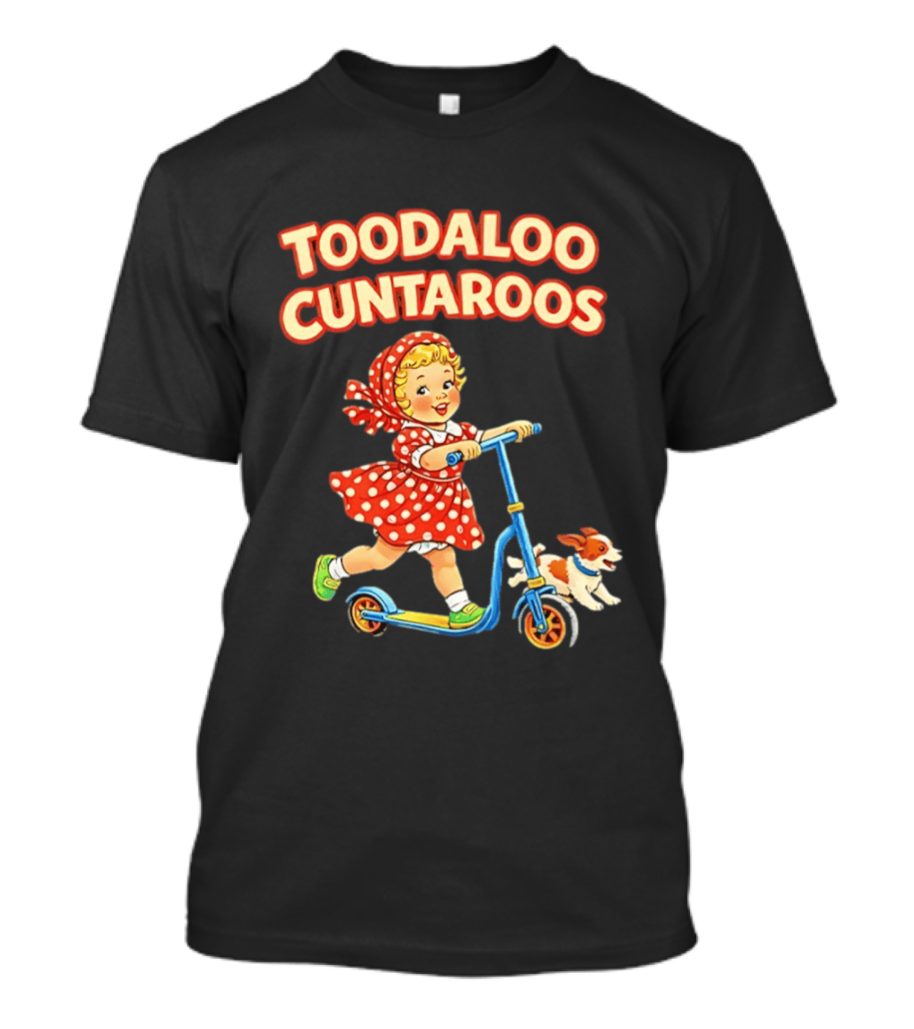 Toodaloo Cuntaroos Little Girl On Scooter With Dog T-Shirt