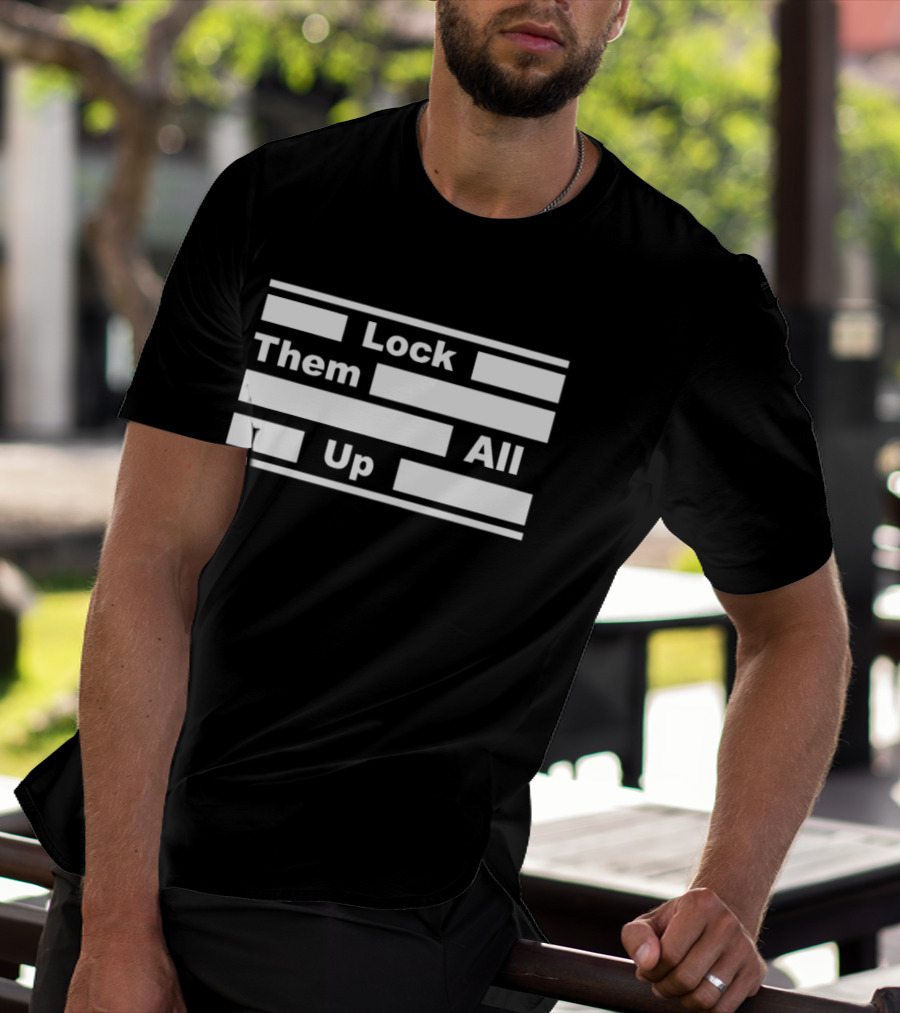 Lock Them All Up Epstein Did Not Act Alone T-Shirt