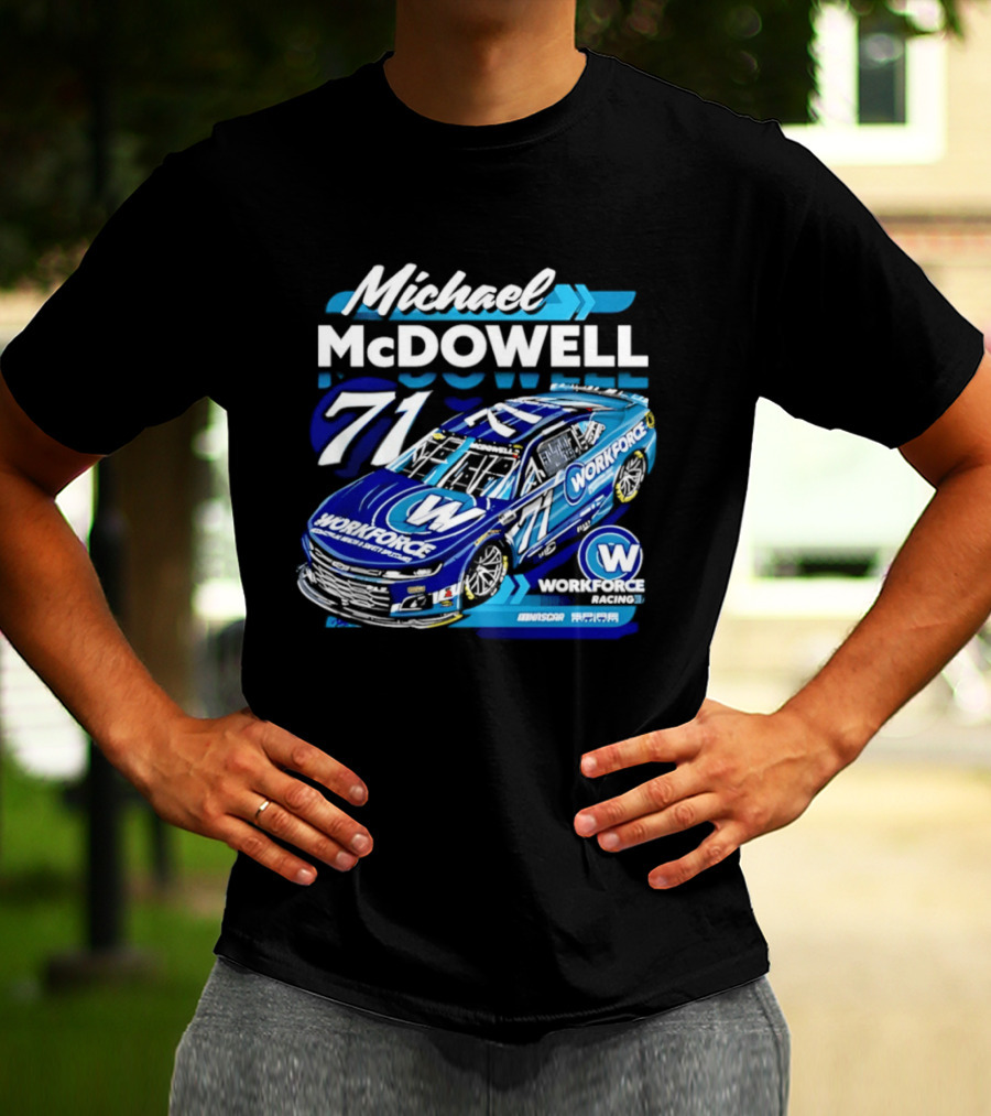 Michael McDowell 71 Workforce Racing Car NASCAR Team Racing T-Shirt