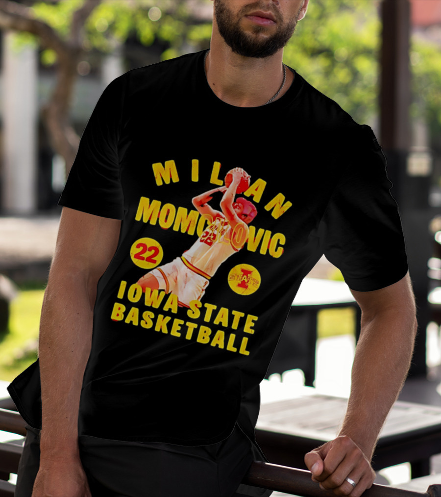 Milan Momcilovic 22 Iowa State Cyclones Basketball State 2026 T-Shirt