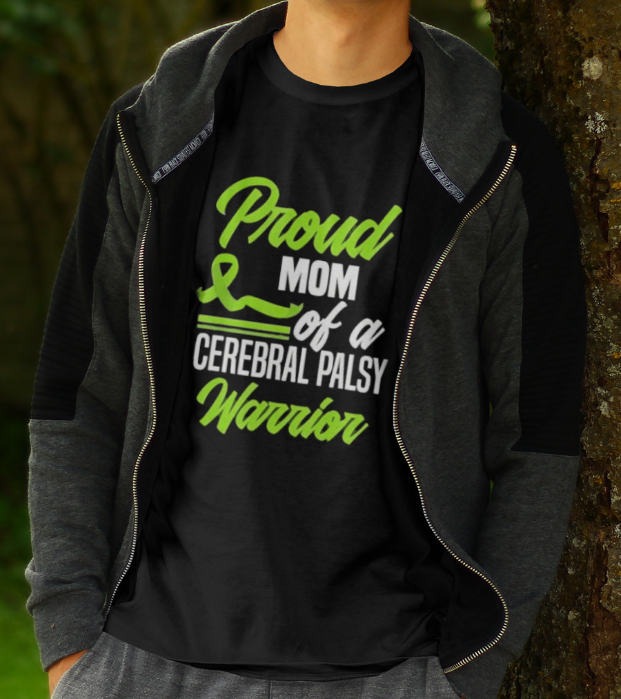 Proud Mom Of A Cerebral Palsy Warrior Green Awareness Ribbon T-Shirt