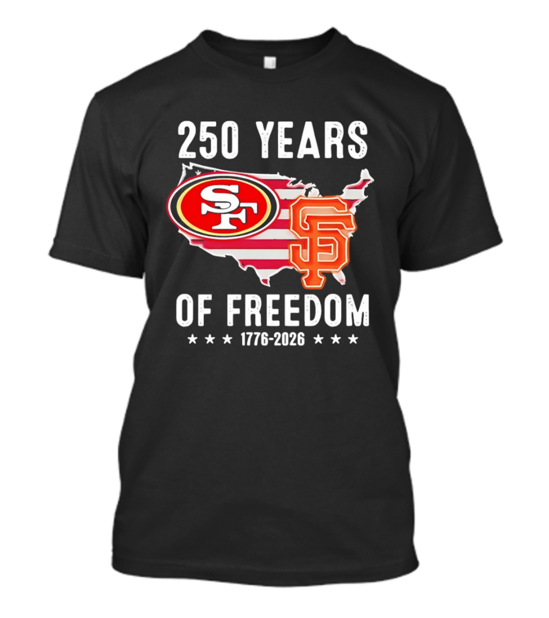 San Francisco 49ers 250 Years Of Freedom 1776 2026 USA Map T-Shirt