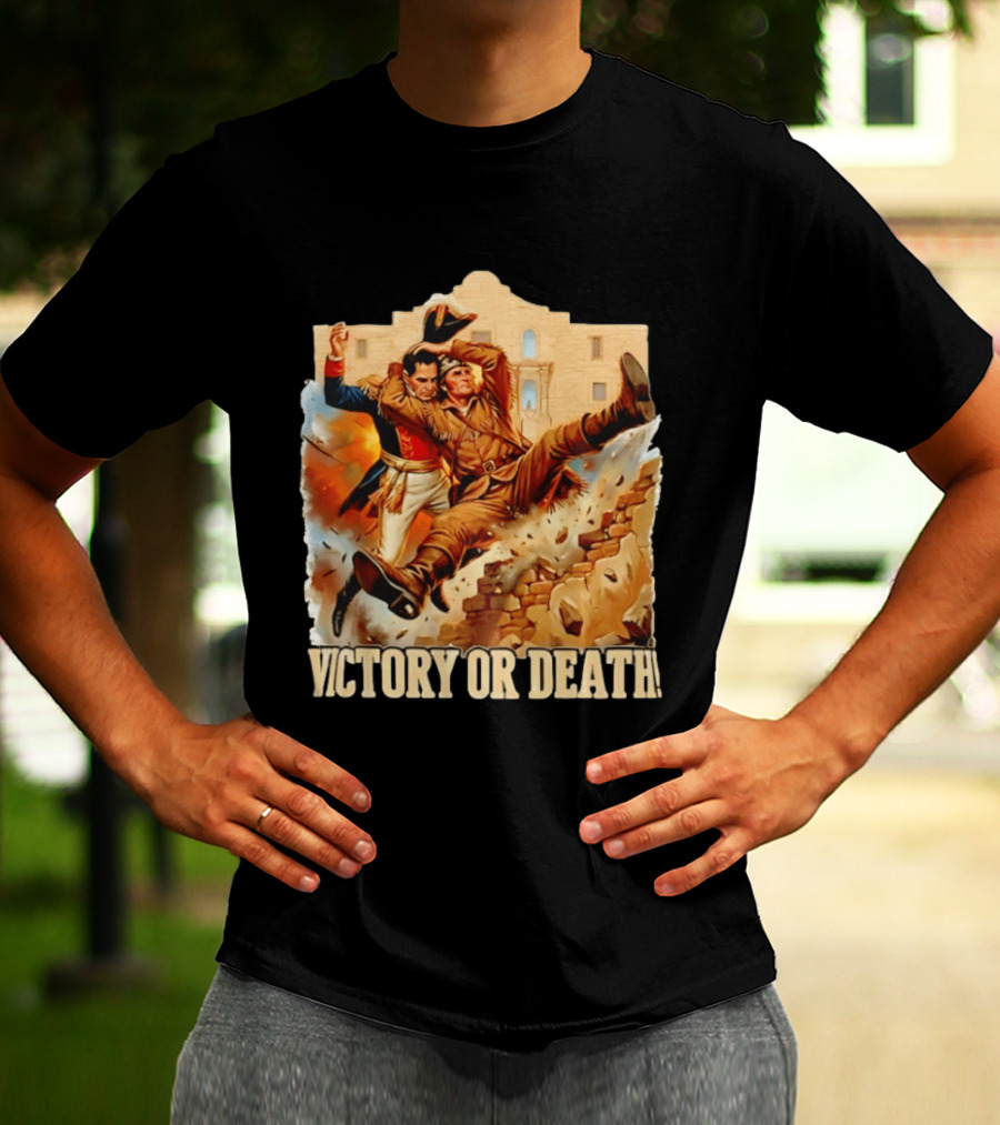 Victory Or Death Ultimate Alamo Smackdown T-Shirt