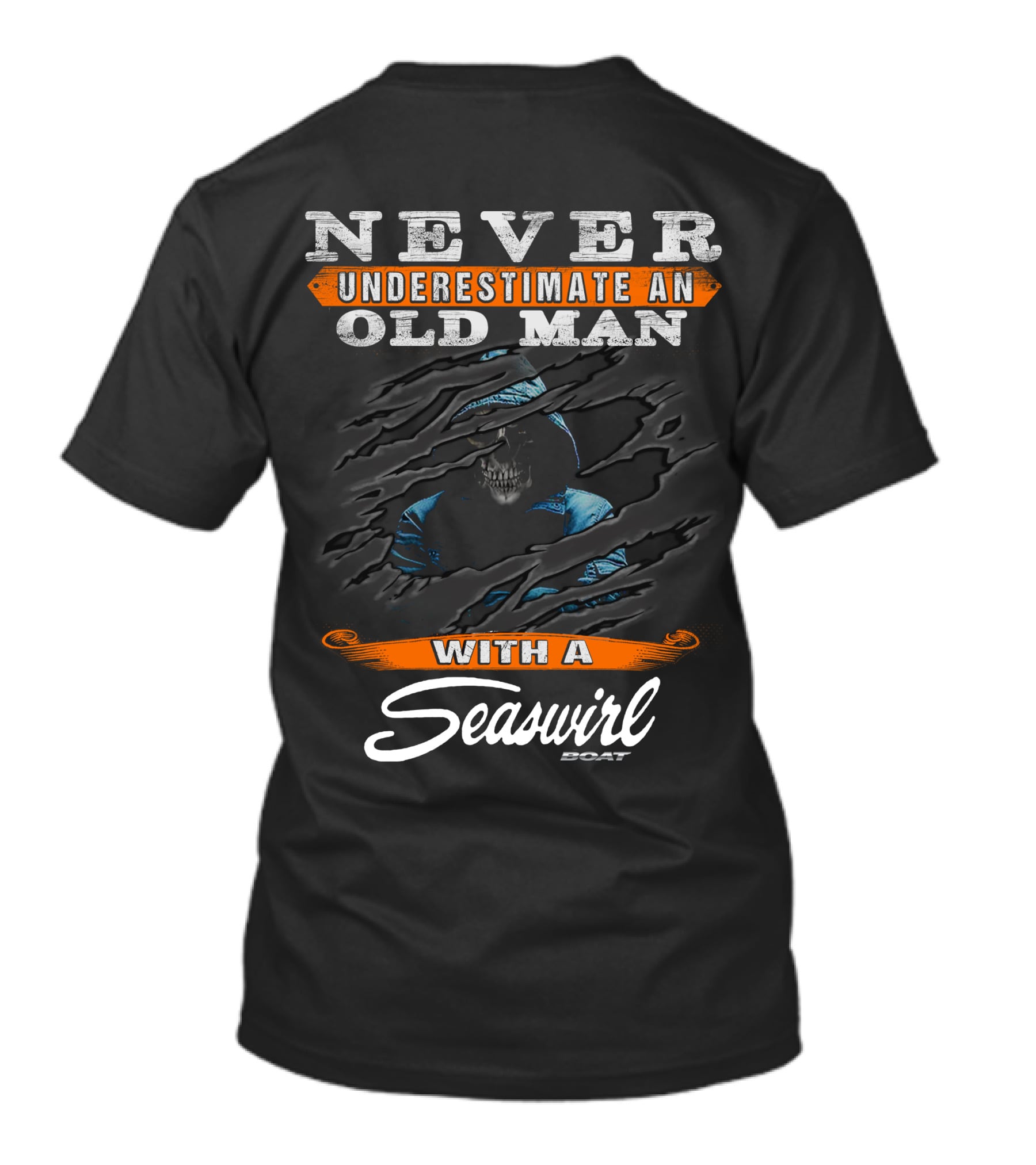NEVER UNDERESTIMATE AN OLD MAN WITH A SEASWIRL BOAT T-Shirt