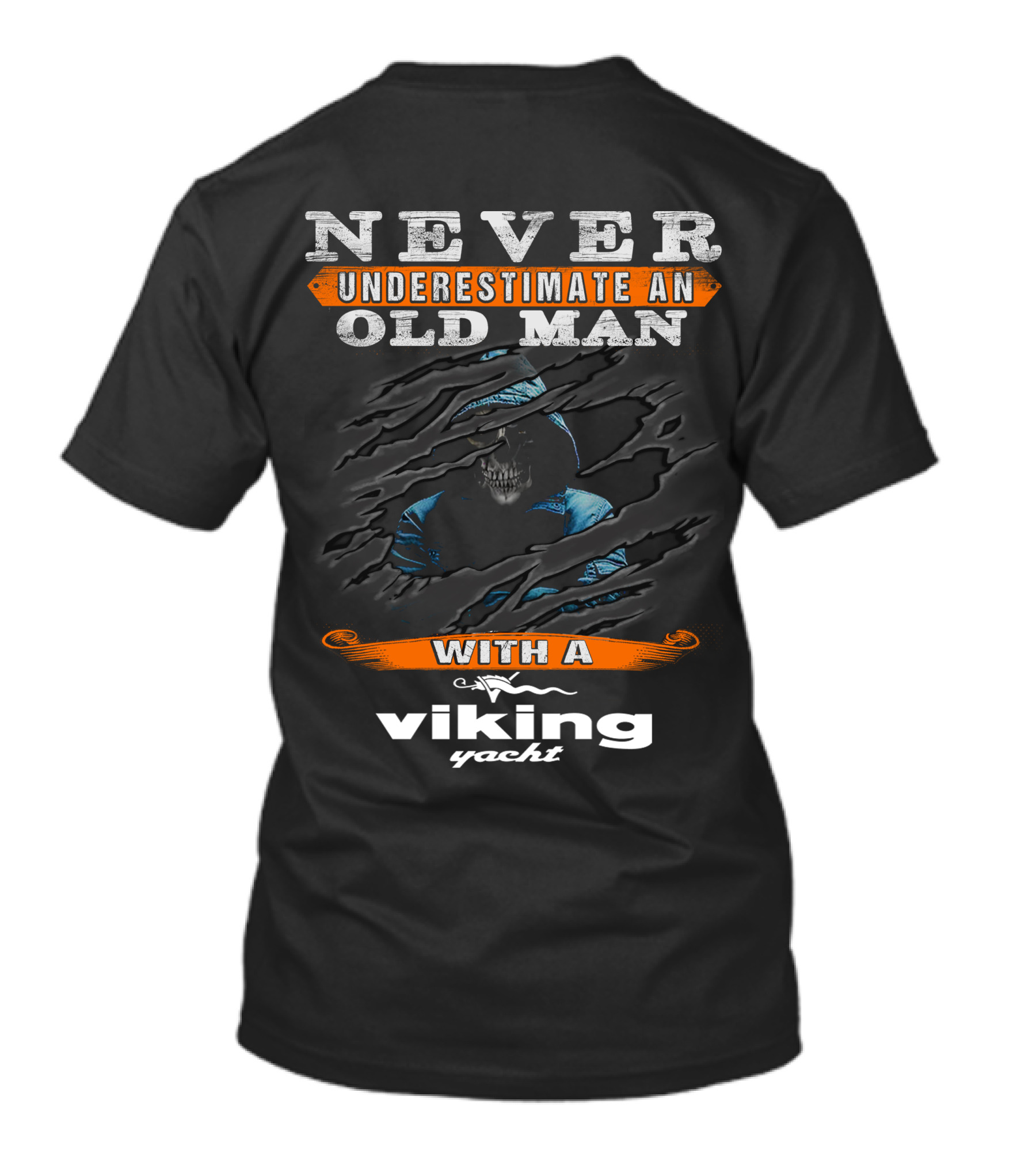 Never Underestimate An Old Man With A Viking Yacht T-Shirt