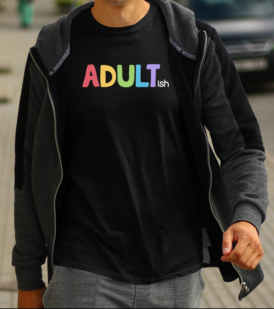 Adultish Fun Colorful Lettering 1391803 T-Shirt