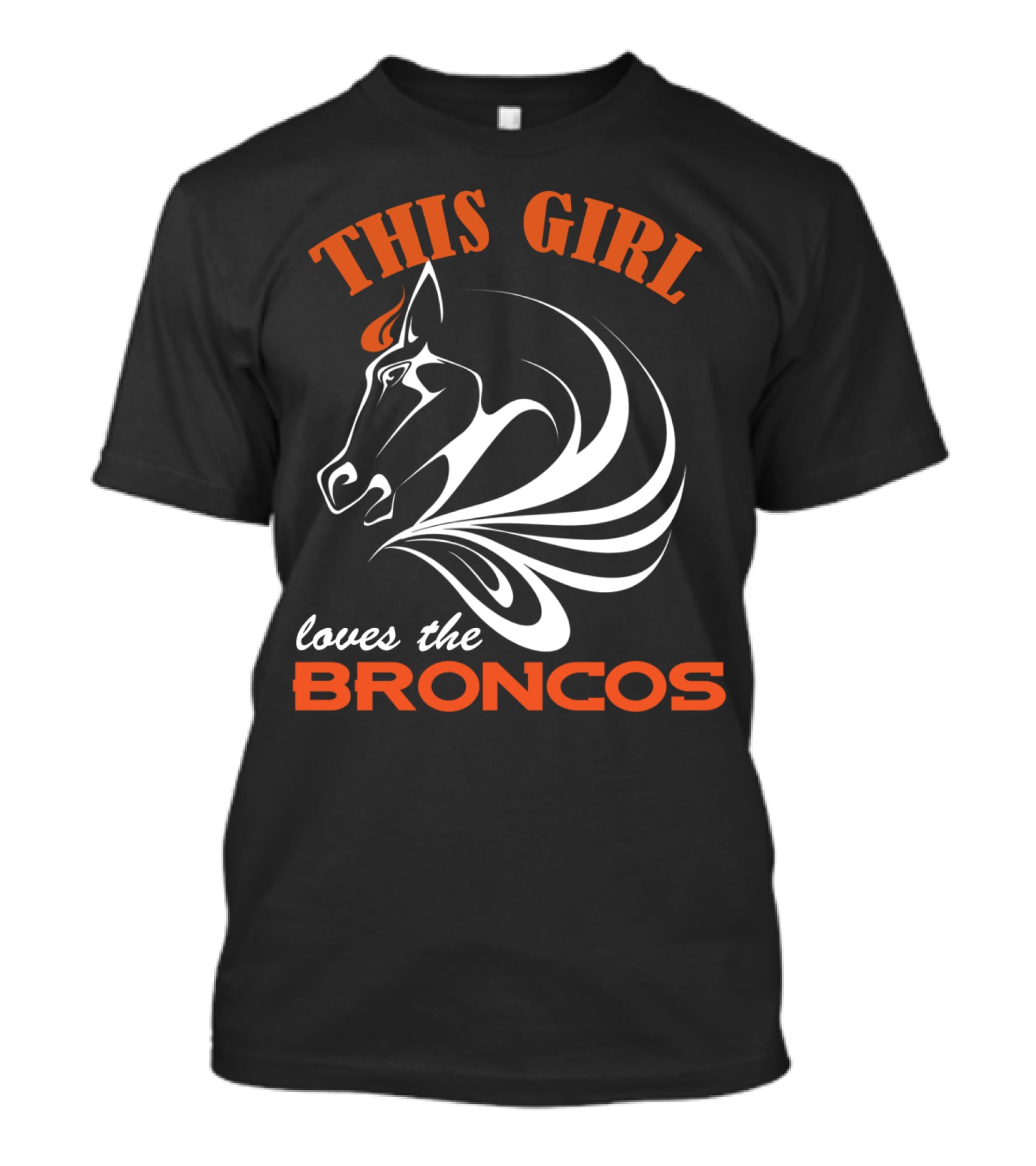 This Girl Loves The Broncos T-Shirt