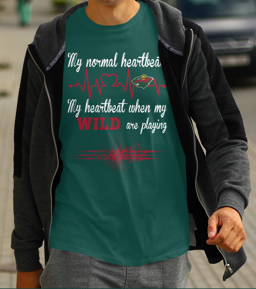My Normal Heartbeat My Heartbeat When My Wild Are Playing Minnesota Wild T-Shirt