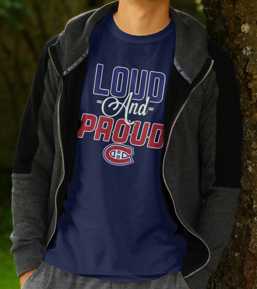 Montreal Canadiens Loud And Proud T-Shirt