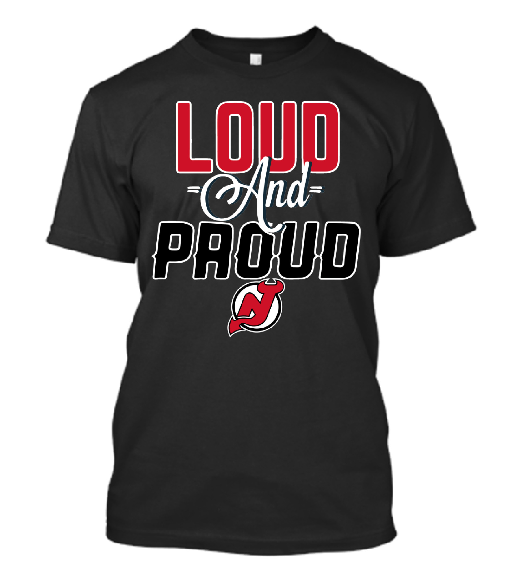 Loud And Proud New Jersey Devils T-Shirt