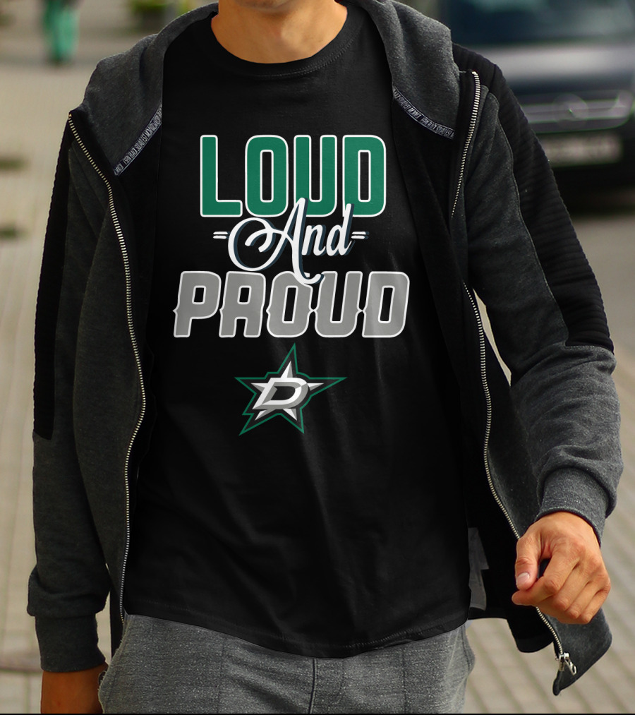 Dallas Stars Loud And Proud T-Shirt