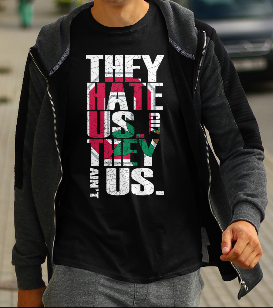 They Hate Us Cuz They Ain't Us Ohio State Buckeyes T-Shirt