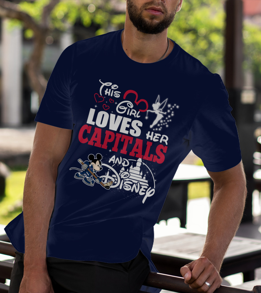 This Girl Loves Her Capitals And Disney T-Shirt