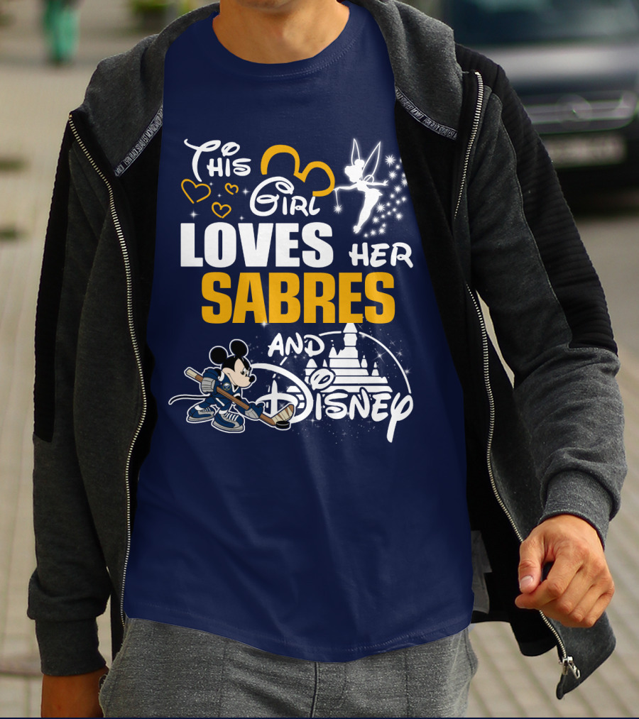 This Girl Loves Her Buffalo Sabres And Disney T-Shirt