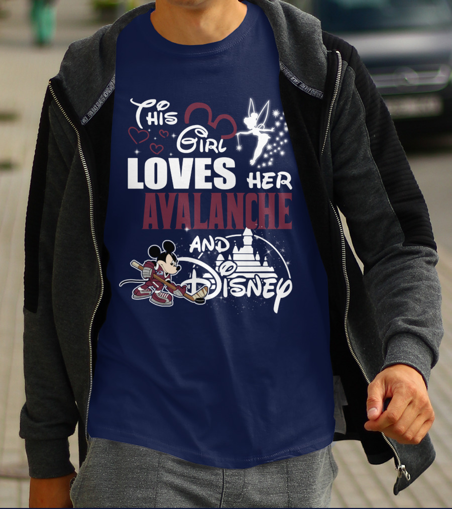 This Girl Loves Her Colorado Avalanche And Disney T-Shirt