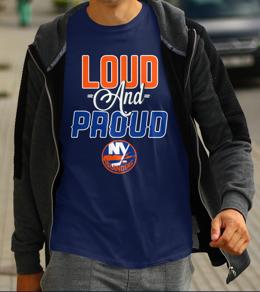 New York Islanders Loud And Proud T-Shirt