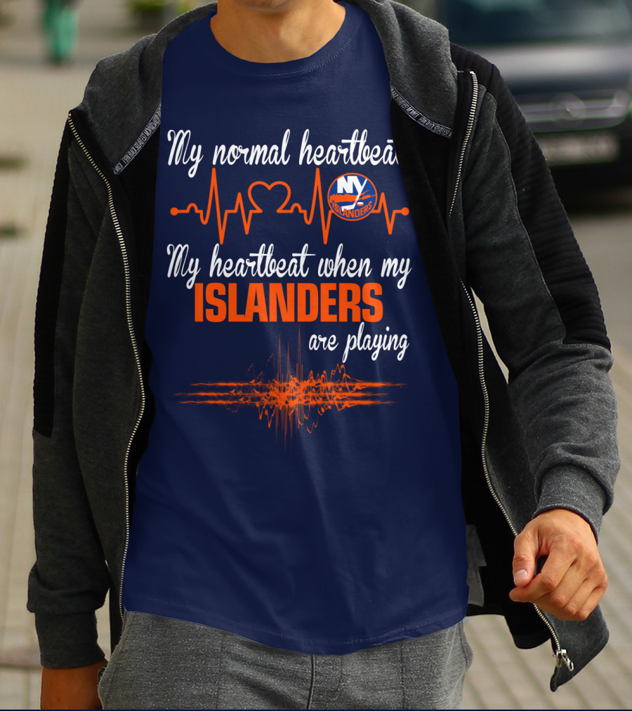 My Normal Heartbeat My Heartbeat When My New York Islanders Are Playing T-Shirt