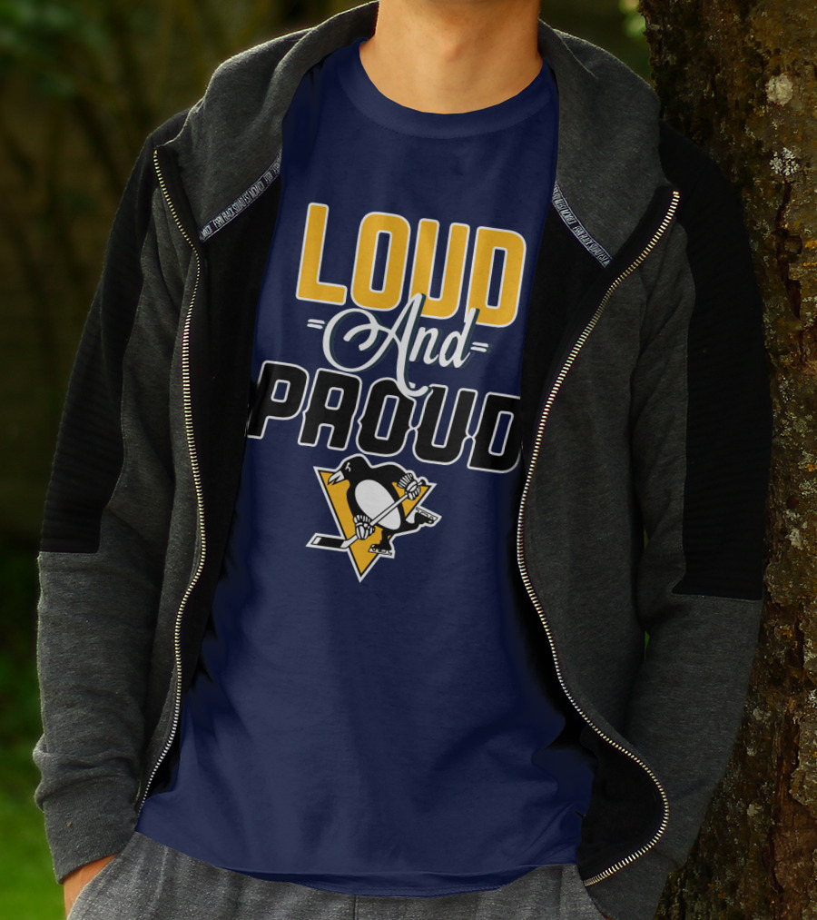 Loud And Proud Pittsburgh Penguins T-Shirt