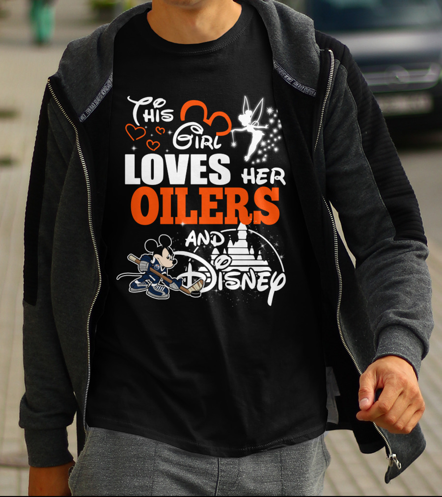 This Girl Loves Her Edmonton Oilers And Disney T-Shirt