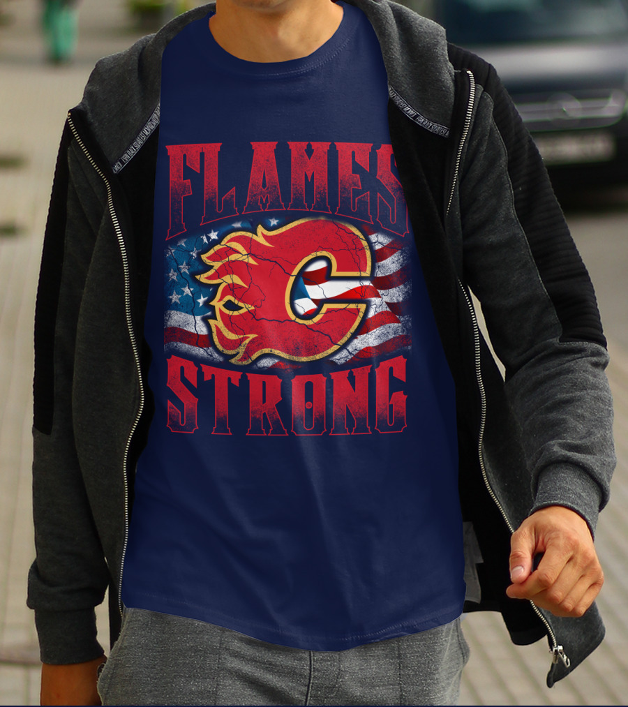 Flames Strong Calgary Flames American Flag T-Shirt