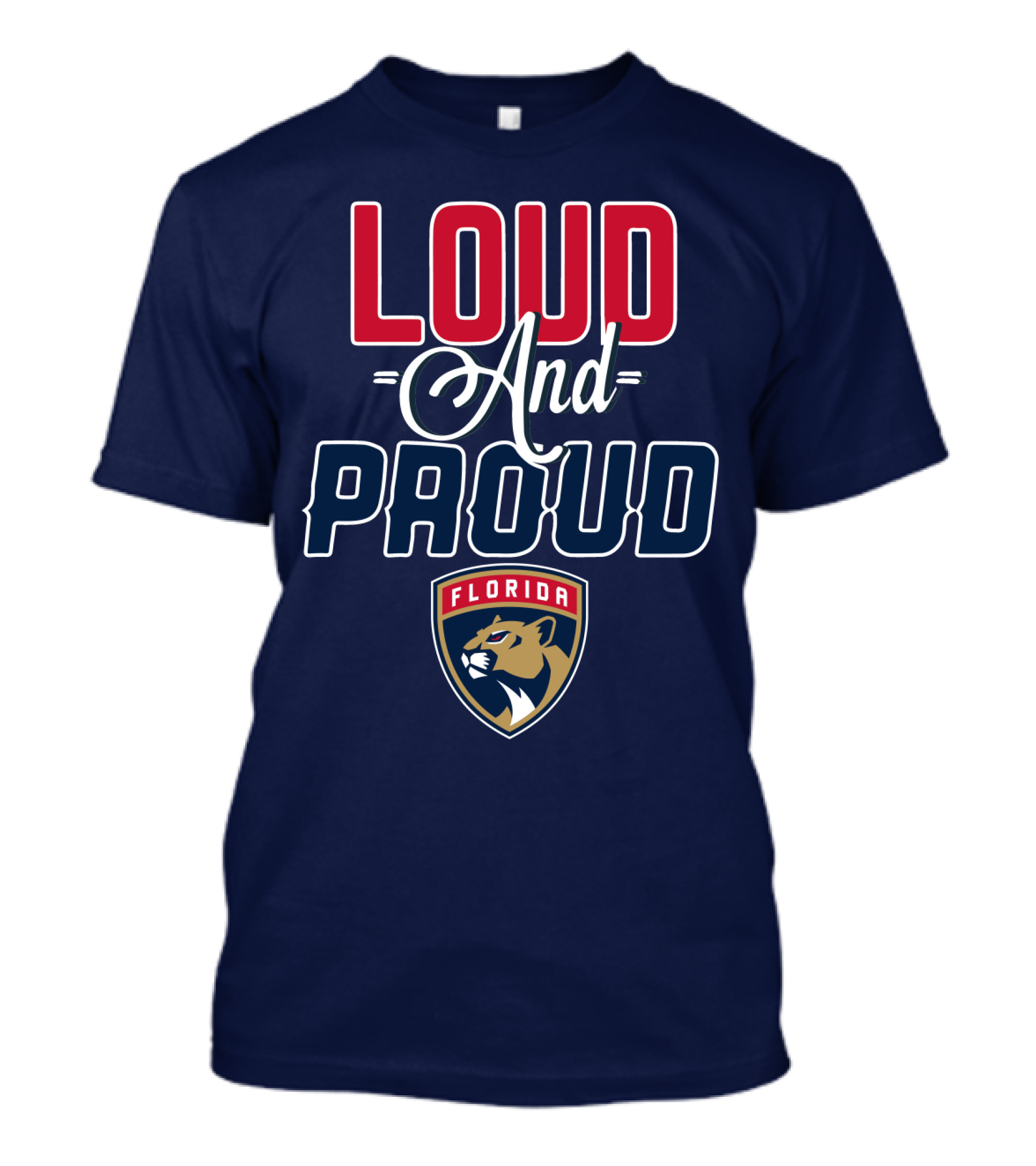 Florida Panthers Loud And Proud T-Shirt