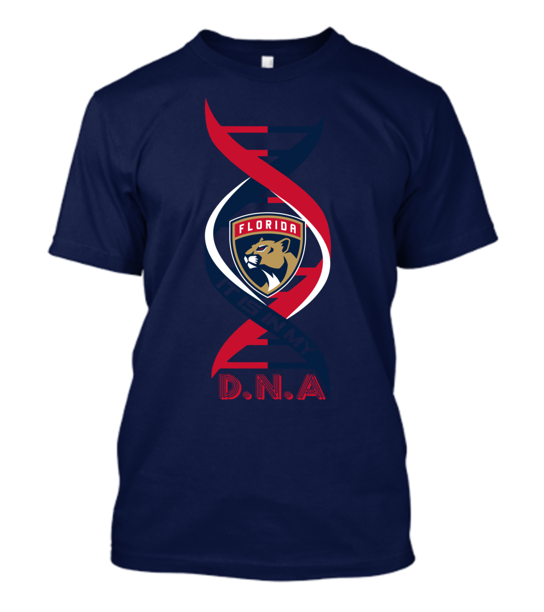 Florida Panthers Hockey In My DNA. T-Shirt