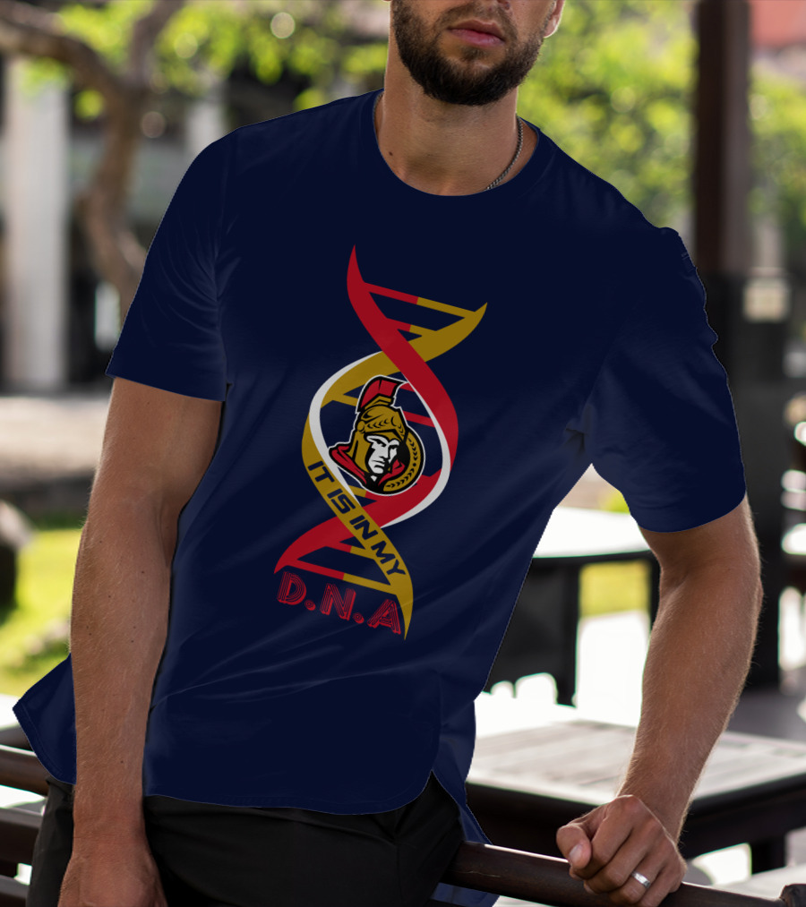 Ottawa Senators It Is In My DNA. T-Shirt