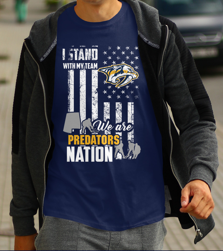 I Stand With My Team We Are Nashville Predators Nation T-Shirt