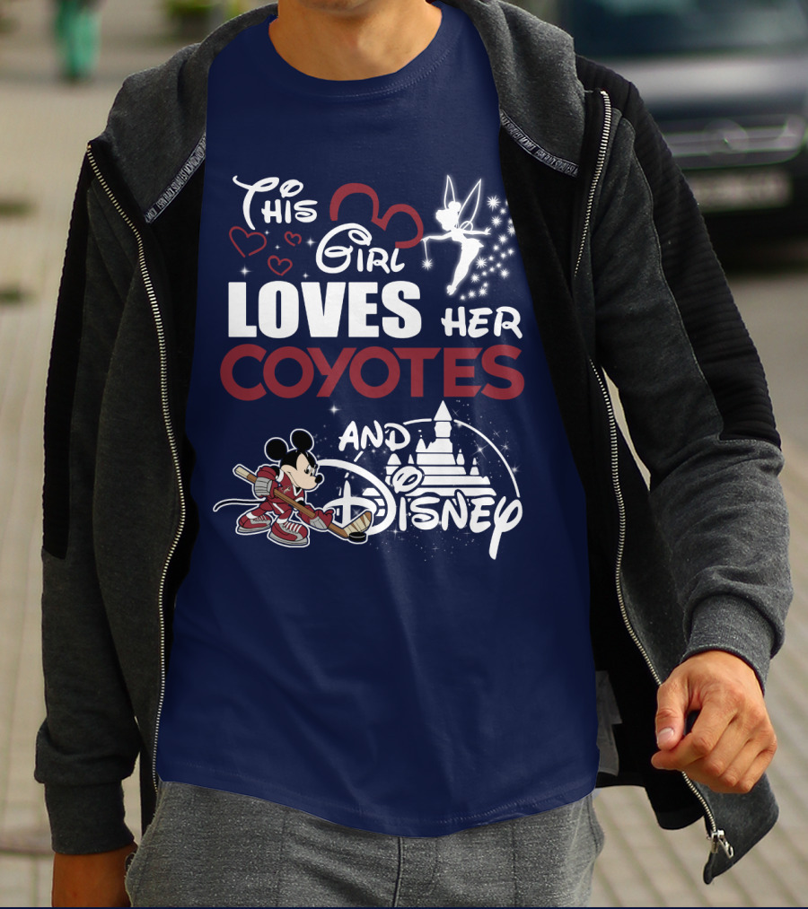 This Girl Loves Her Coyotes And Disney T-Shirt