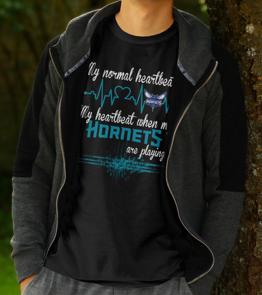 My Normal Heartbeat My Heartbeat When My Hornets Are Playing Charlotte Hornets T-Shirt