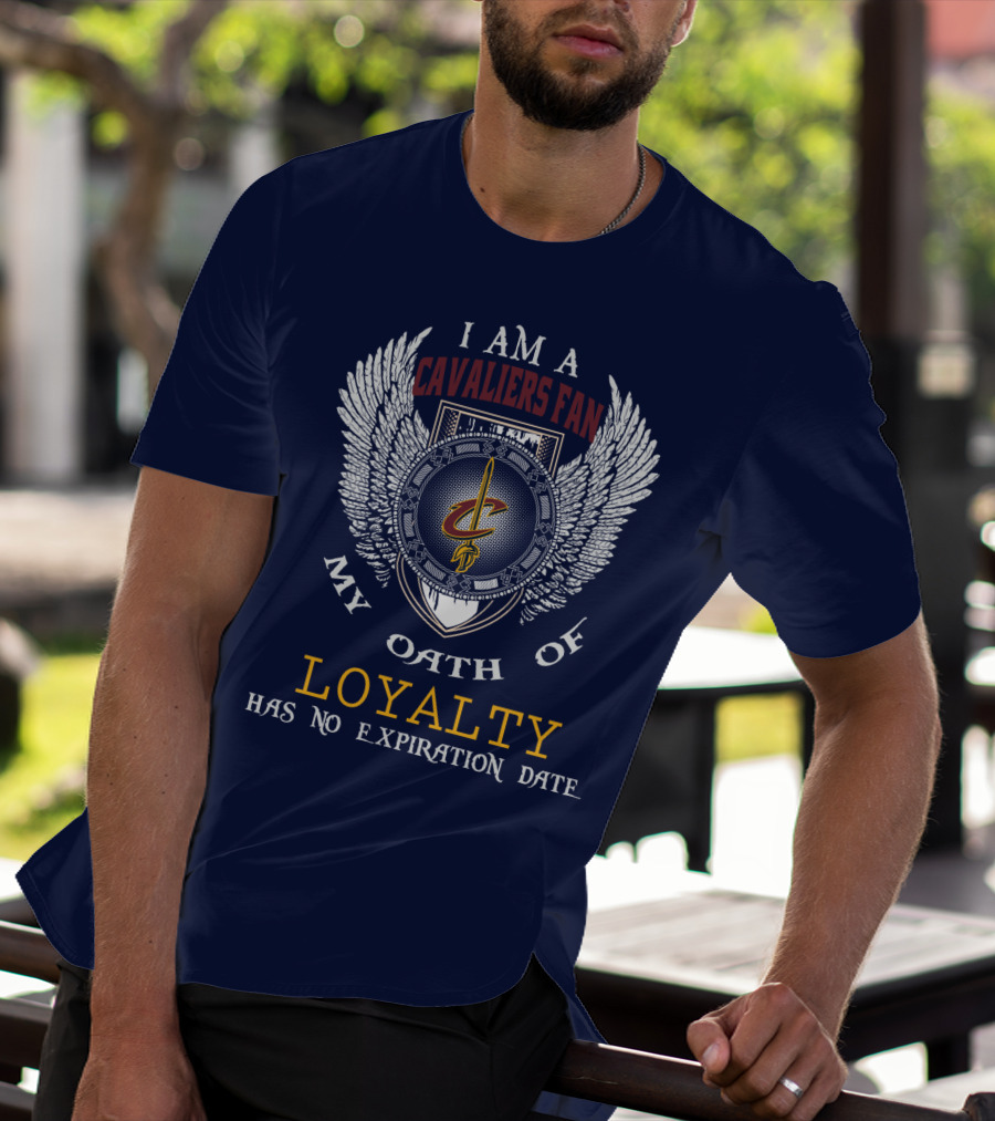 Cleveland Cavaliers Fan Oath Of Loyalty Has No Expiration Date T-Shirt