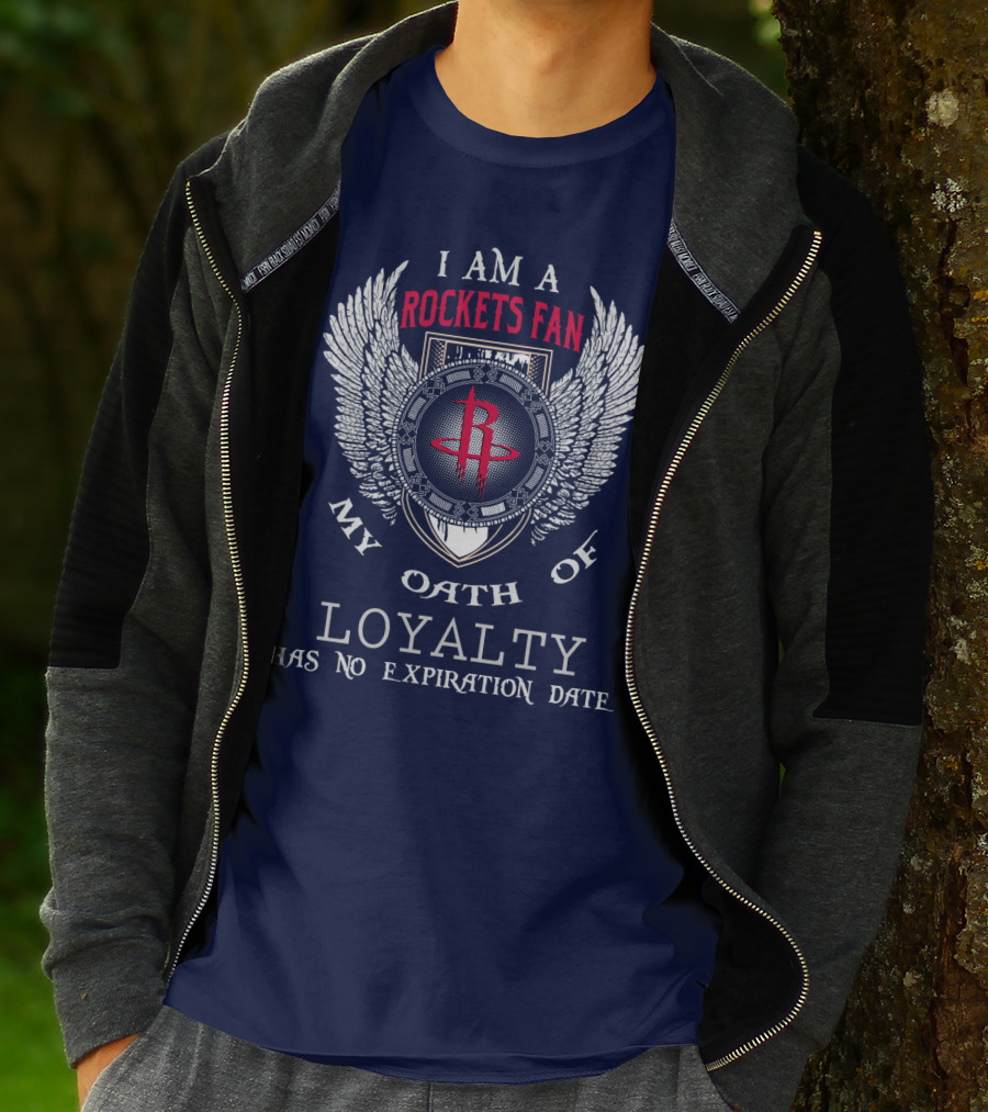 I Am A Rockets Fan My Oath Of Loyalty Has No Expiration Date T-Shirt