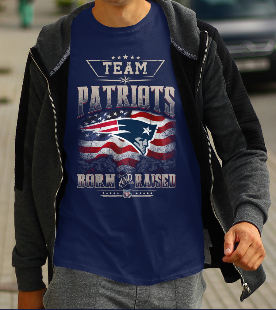 Team Patriots Born And Raised Nfl T-Shirt