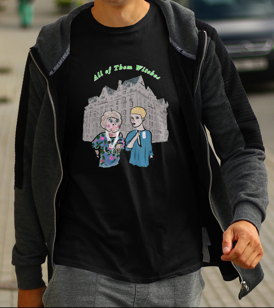 All Of Them Witches Apartment Building T-Shirt