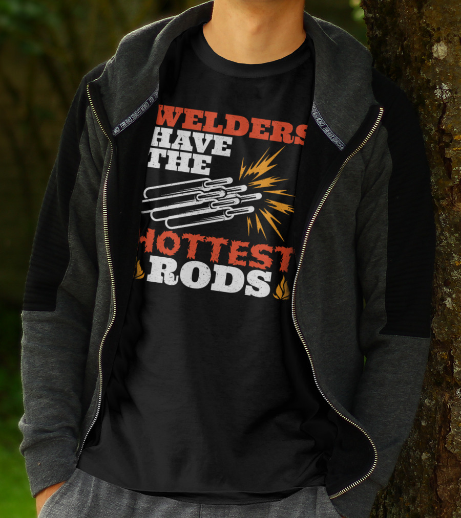 Welders Have The Hottest Rods Sparks Flame Motif T-Shirt
