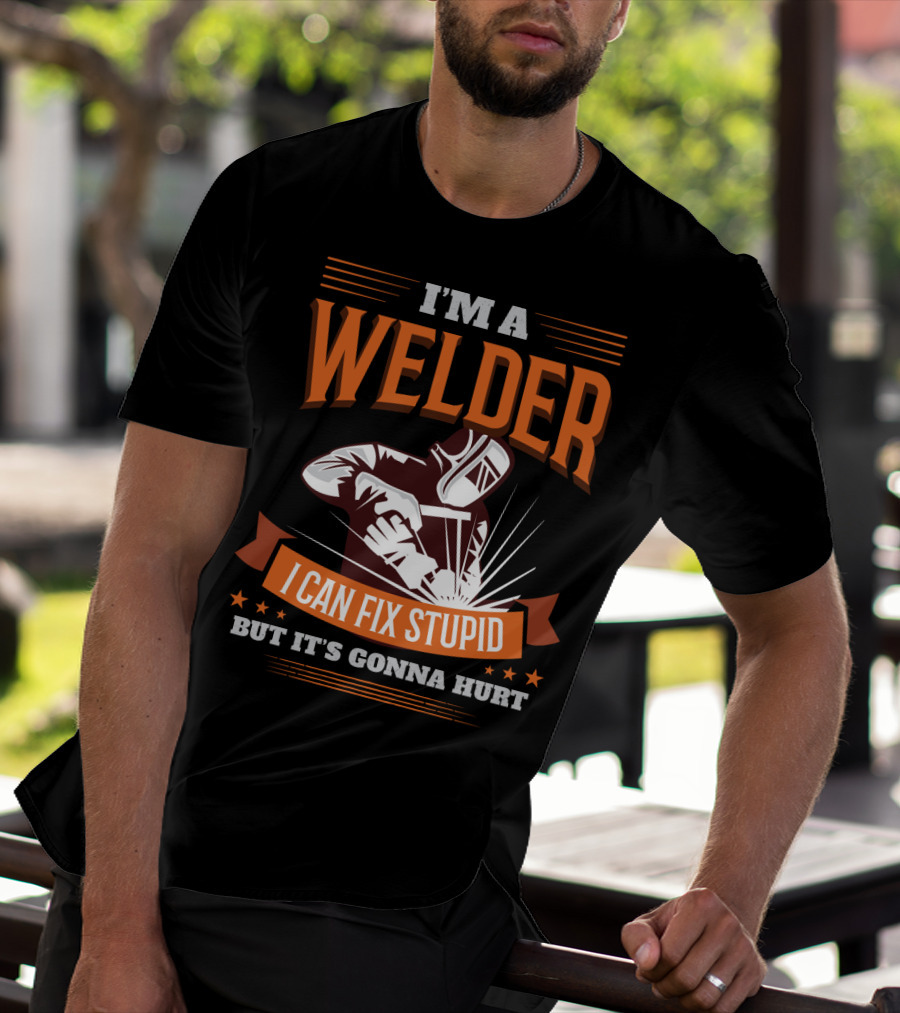 I'm A Welder I Can Fix Stupid But It's Gonna Hurt Graphic With Welding Mask And Sparks T-Shirt