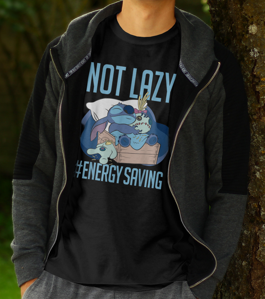 Disney Lilo And Stitch Not Lazy Energy Saving #EnergySaving T-Shirt