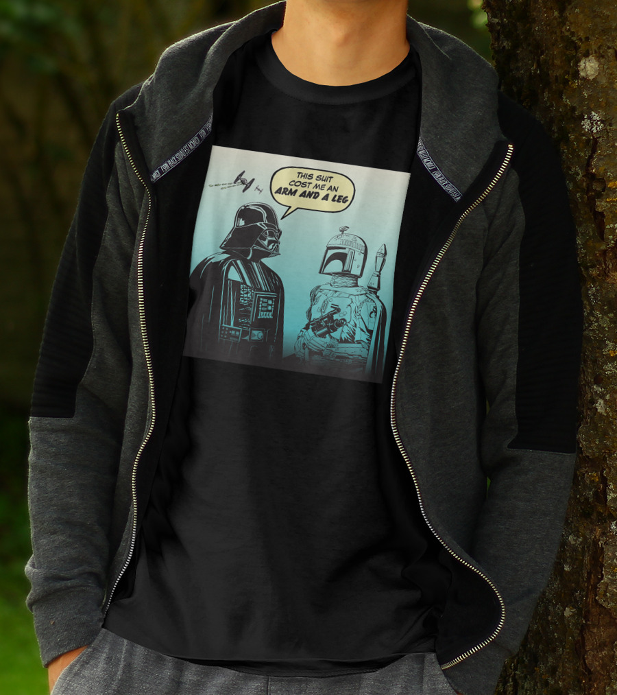 Star Wars Funny Darth Vader Boba Fett Comic This Suit Cost Me An Arm And A Leg T-Shirt