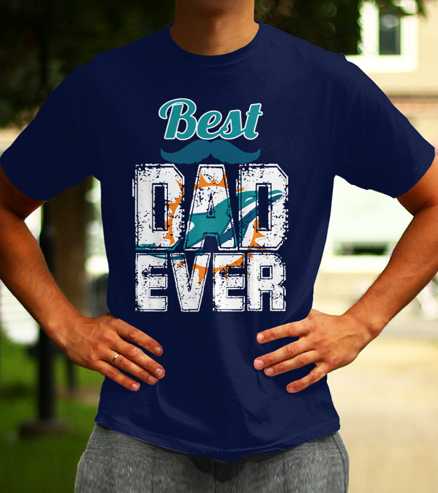 Best Dad Ever Dolphins T-Shirt