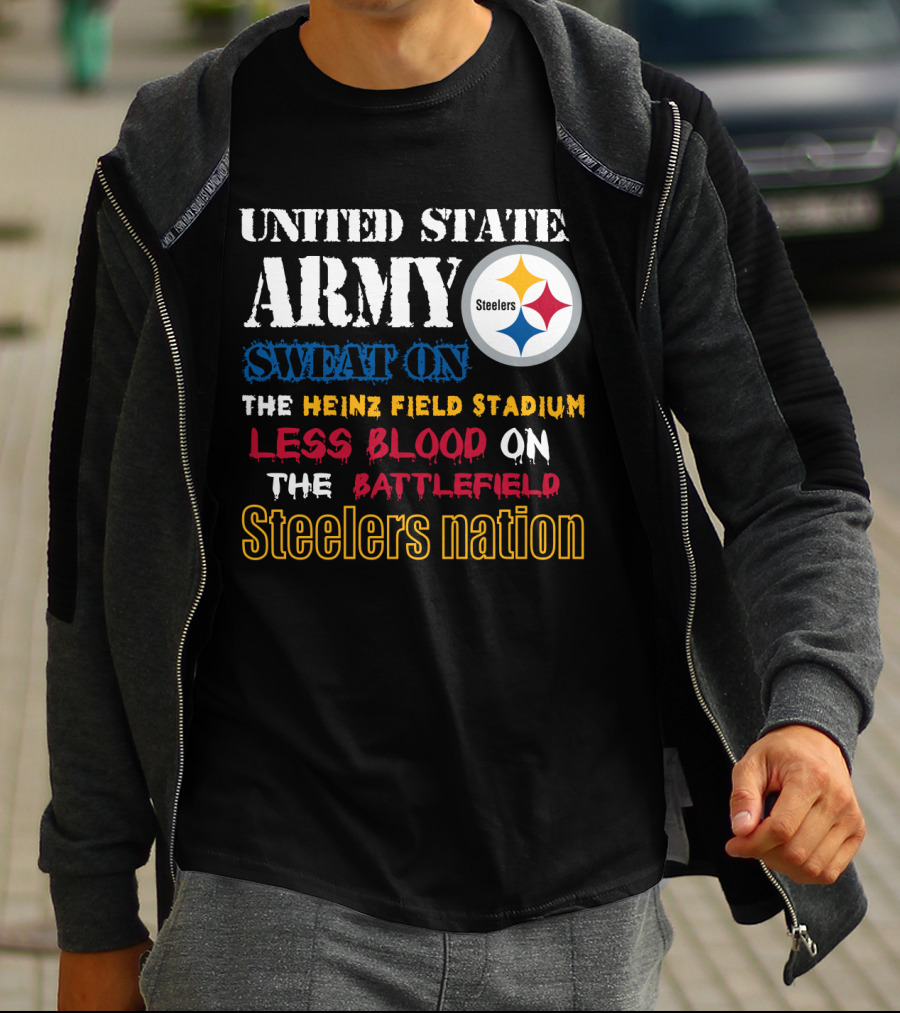 United States Army Steelers Nation Heinz Field Stadium Sweat Less Blood Battlefield T-Shirt