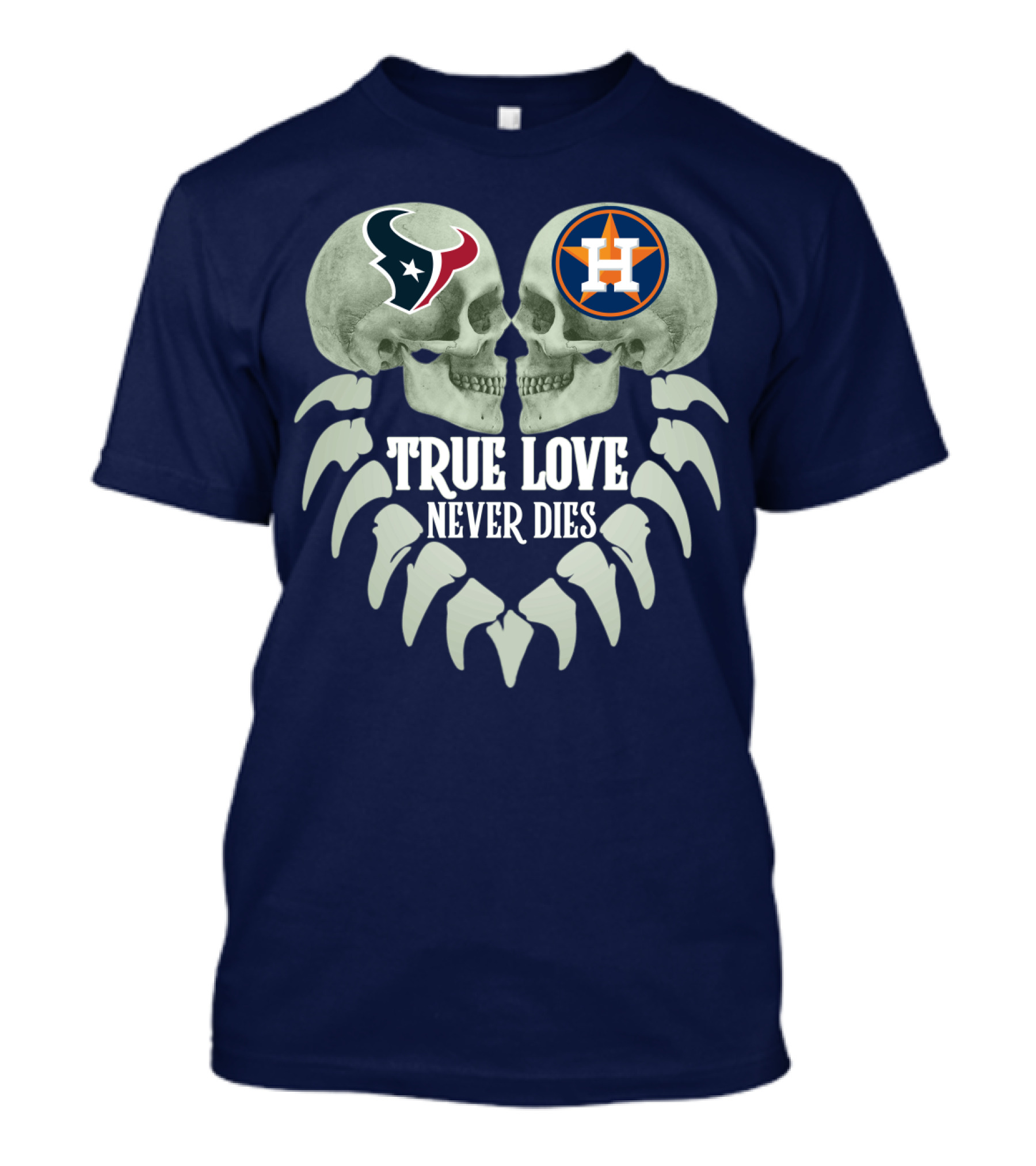 True Love Never Dies Texans Astros Art T-Shirt