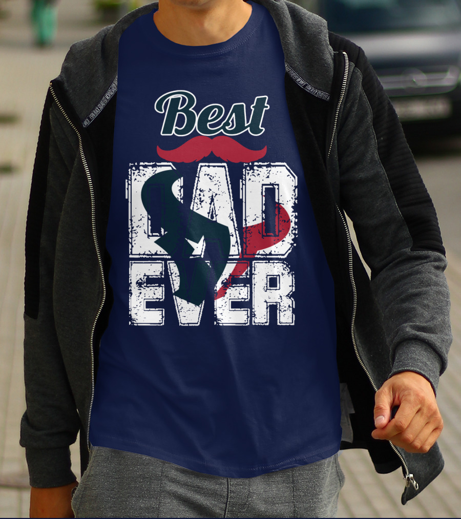 Best Dad Ever Texans T-Shirt